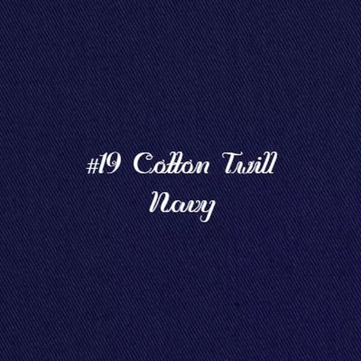 19-cotton-twill #19 Cotton Twill