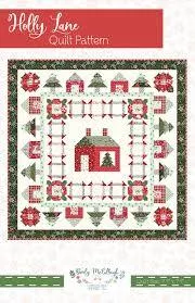Beverly McCullough Holly Lane Quilt Pattern