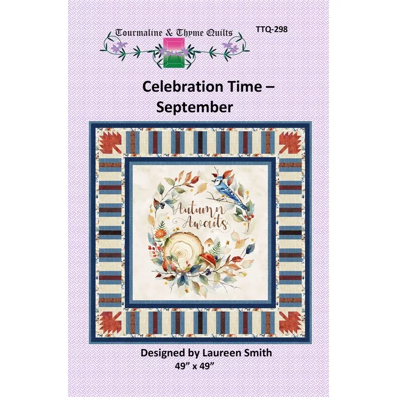celebration-time-september-quilt-pattern-by-tourmaline-thyme Celebration Time – September Quilt Pattern by Tourmaline and Thyme