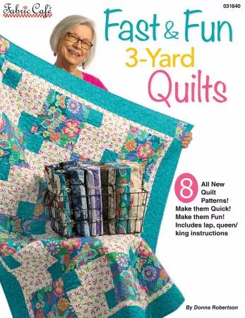 Fast & Fun3-Yard Quilts