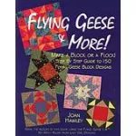 Flying Geese & More
