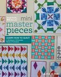 mini-masterpieces-learn-how-to-quilt Mini Masterpieces: Learn How to Quilt
