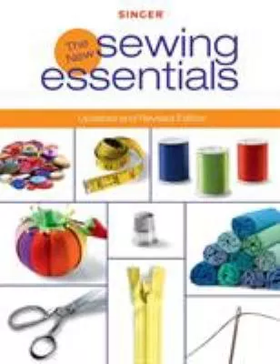 new-sewing-essentials-updated-revised-edition The New Sewing Essentials Updated and Revised Edition
