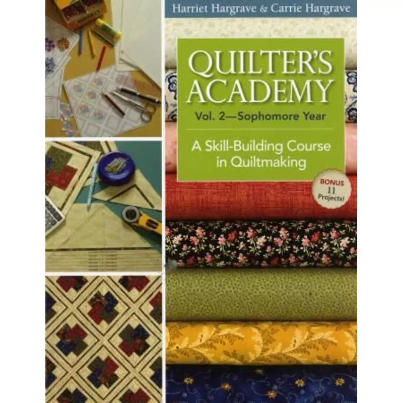 quilters-academy-vol-2-sophmore-year Quilters Academy Vol 2 Sophmore Year