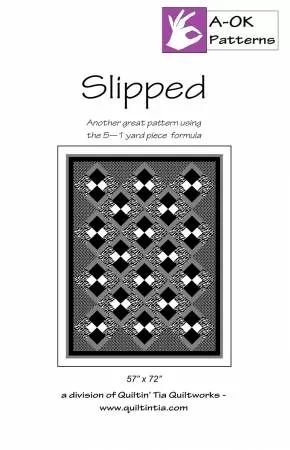 Slipped A OK 5 Yard Quilt Pattern