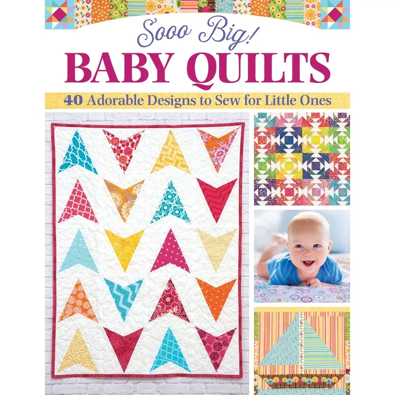 Sooo Big Baby Quilts