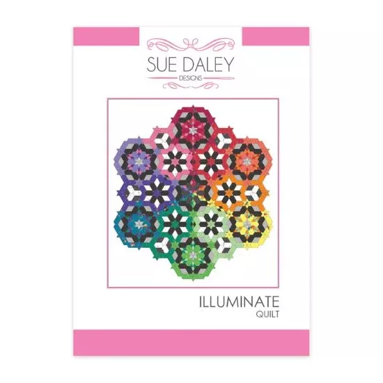 sue-daley-illuminate-quilt-pattern Sue Daley Illuminate Quilt Pattern