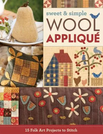Sweet & Simple Wool Applique - Softcover